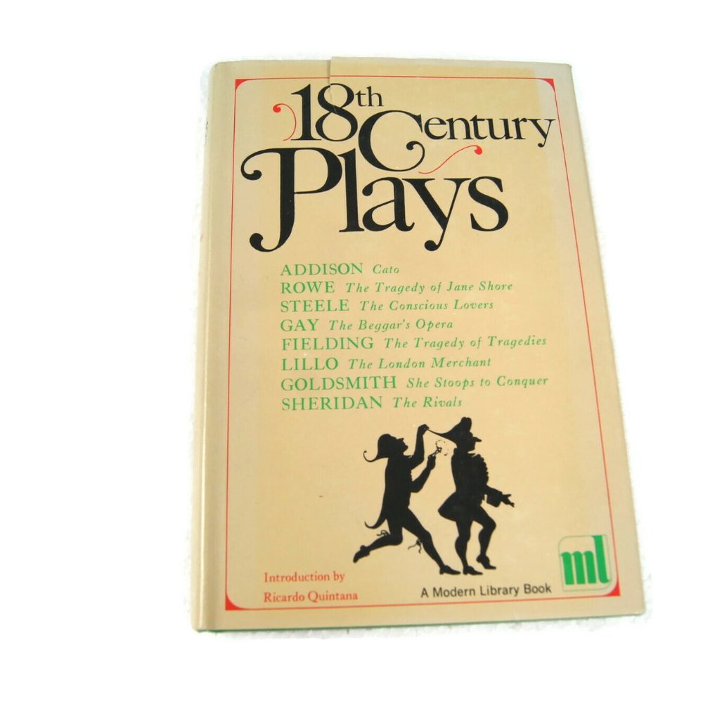 Vintage 18th (EIGHTEENTH) CENTURY PLAYS Ricardo Quintana Published by Modern Lib